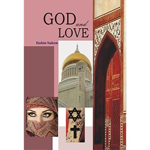 GOD AND LOVE by Hashim Nadeem