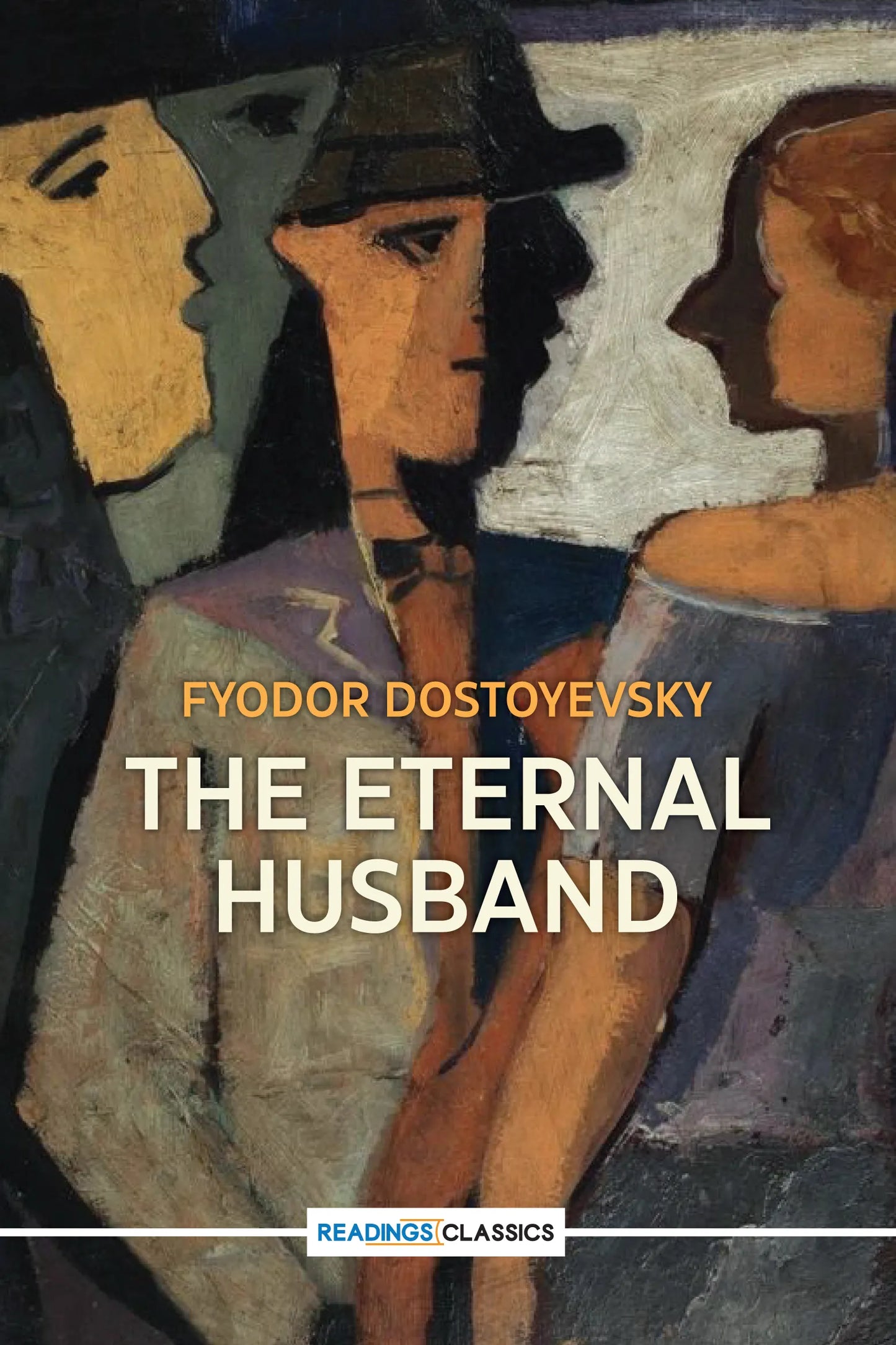 The Eternal Husband by Fyodor Dostoyevsky