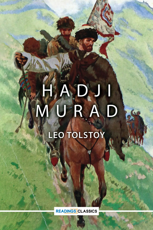 Hadji Murad by Leo Tolstoy