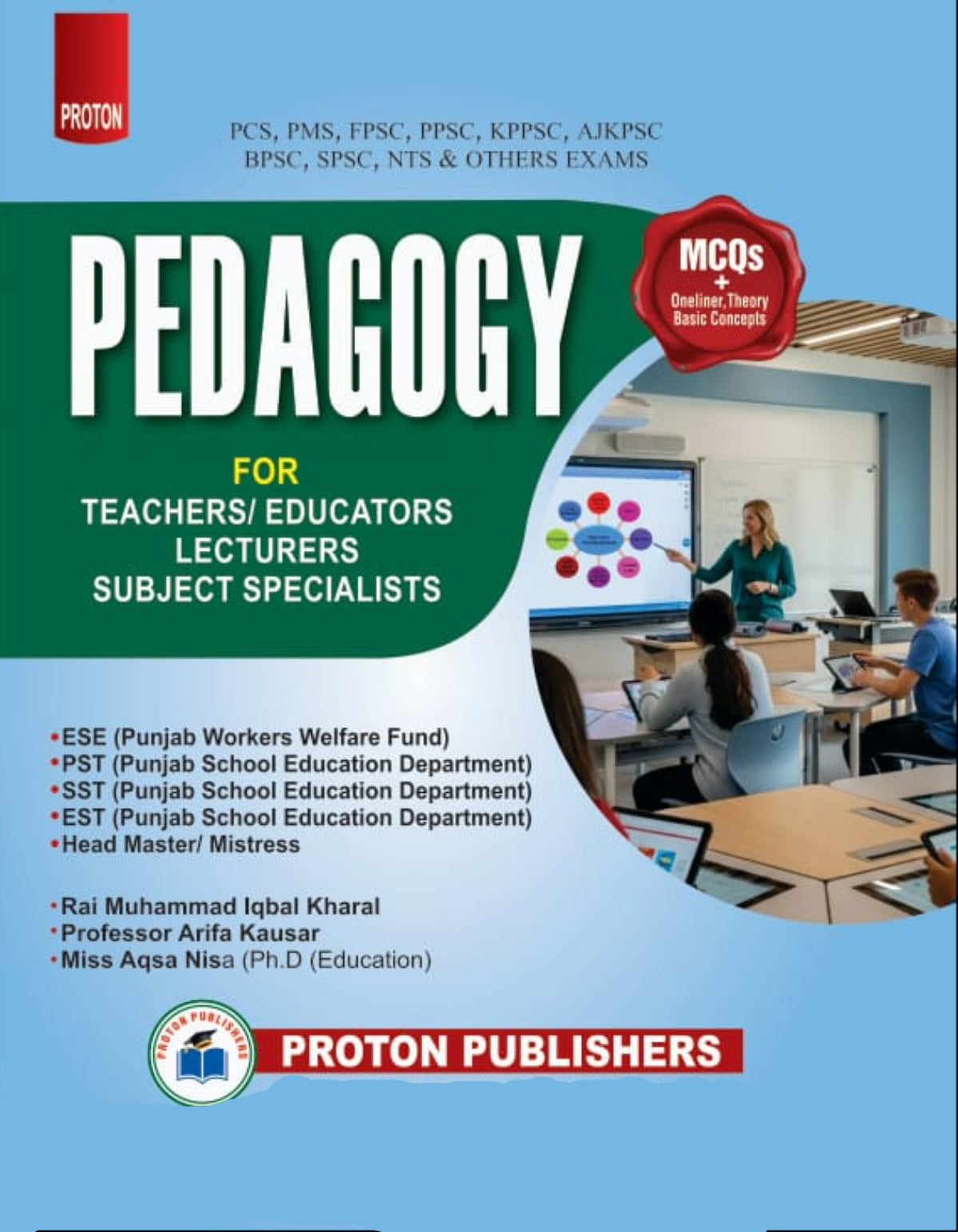 Pedagogy MCQs For CSS PMS by Rai Muhammad Iqbal Kharal