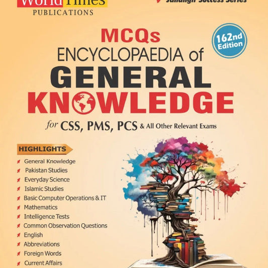 Encyclopedia Of General Knowledge MCQs For CSS PMS PCS by Adeel Niaz