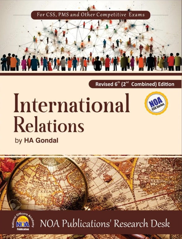 International Relations Revised 6th ( 2nd Combined) Edition by Mr. Hassan Ali Gondal