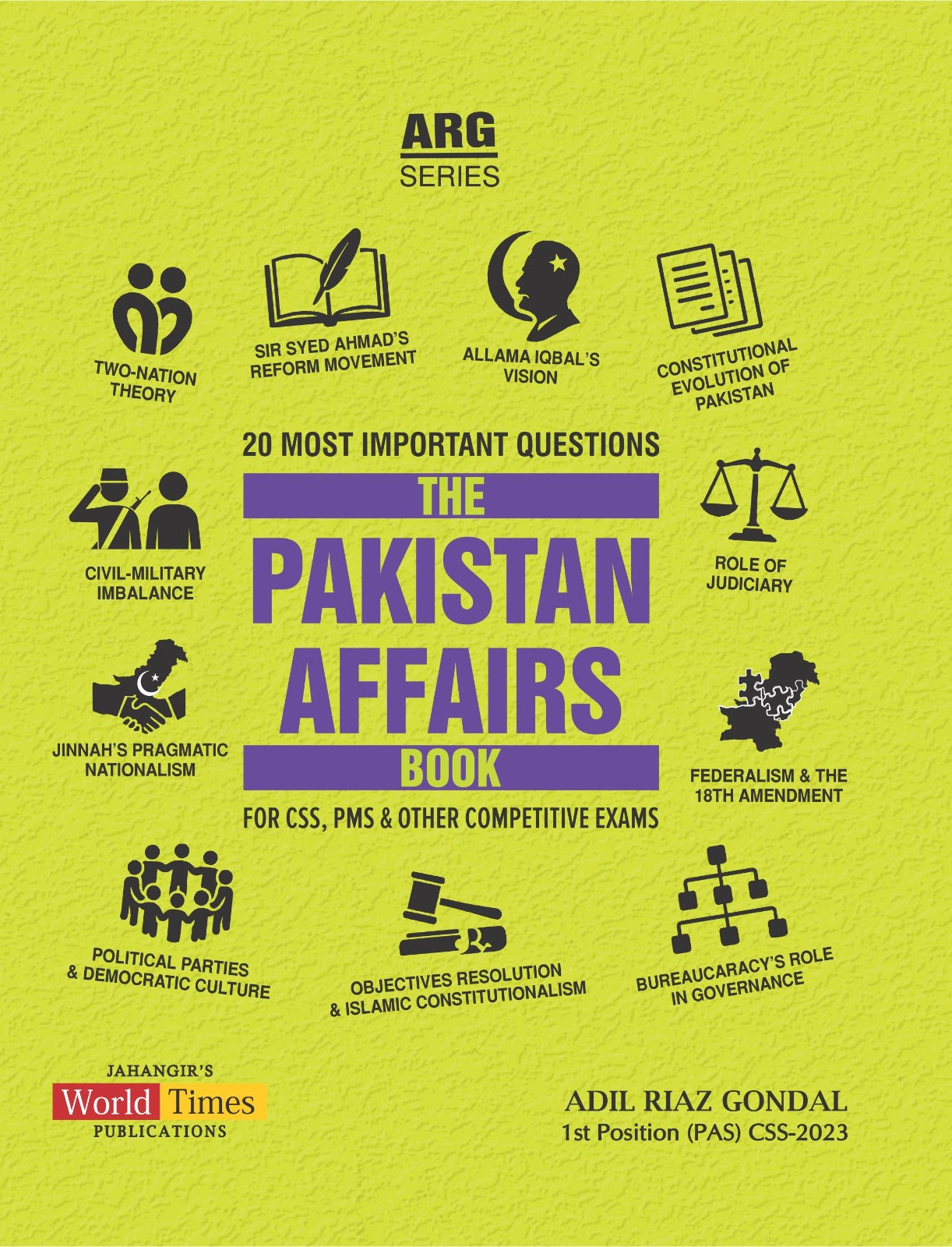 The Pakistan Affairs Book For CSS PMS by Adil Riaz Gondal