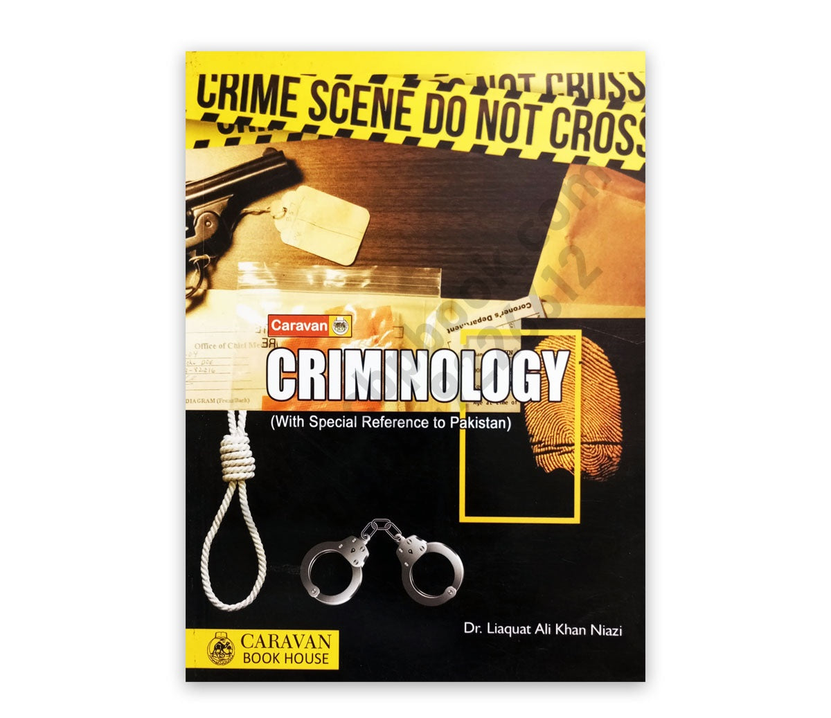 Criminology With Special Reference to Pakistan by Liaquat Ali Khan Niazi